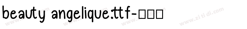 beauty angelique:ttf字体转换